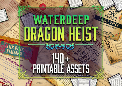 Waterdeep Dragon Heist 140 + D&D Handouts and Assets Bundle - Dungeons and Dragons - Resources - Lords - DM Gift - Faction - VTT - Printable