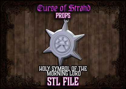 Z Curse of Strahd 3D Printable Prop - Holy Symbol of the Morning Lord - STL FILES ONLY -DnD Prop