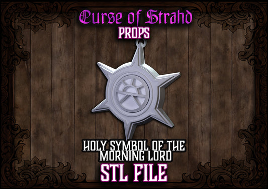 Z Curse of Strahd 3D Printable Prop - Holy Symbol of the Morning Lord - STL FILES ONLY -DnD Prop